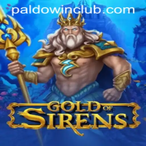 Exploring the Enchanting Realm of GoldofSirens: A Dive into the Alluring World of PaldoWin